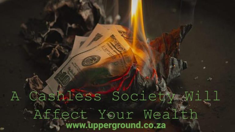 Read more about the article A Cashless Society Will Affect Your Wealth