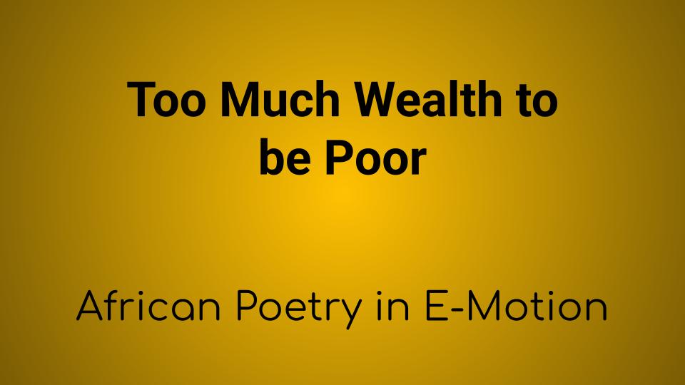 Read more about the article Too Much Wealth to be Poor