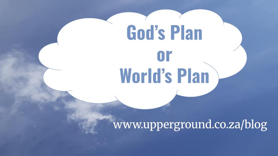 Read more about the article The best blueprint to follow: Is it the world’s or God’s ways?