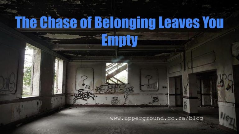 Read more about the article The Chase of Belonging Leaves You Empty